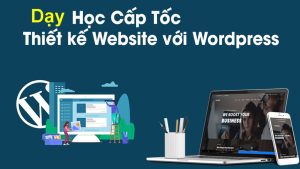 day hoc thiet ke web wordpress