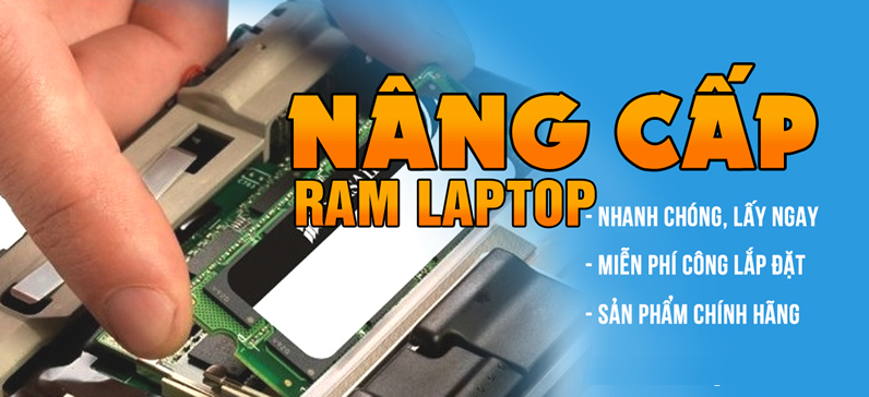 Nâng cấp RAM Laptop ở đâu uy tín giá rẻ tại Vinh nang cap ram laptop 1